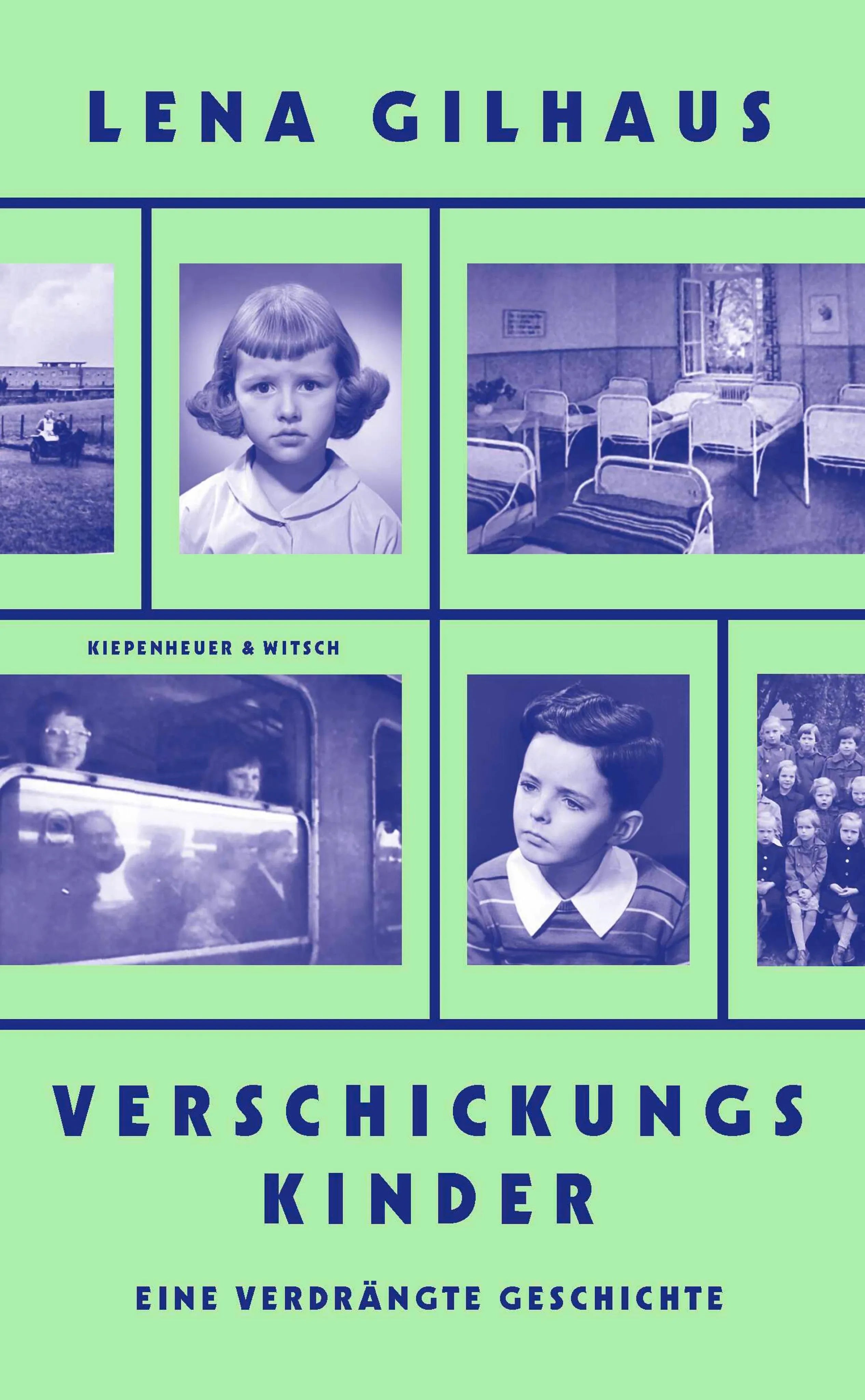 Cover: Verschickungskinder (E-Book) von Lena Gilhaus