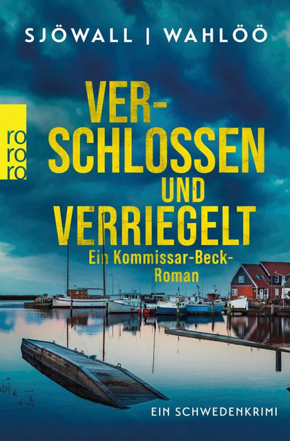 Cover: Verschlossen und verriegelt: Ein Kommissar-Beck-Roman (E-Book) von Maj Sjöwall