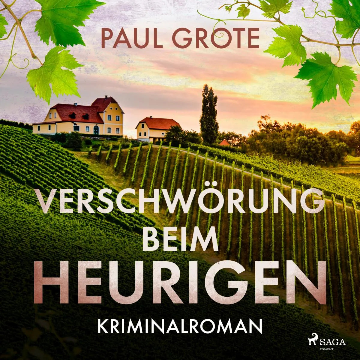 Cover: Verschwörung beim Heurigen (Hörbuch Download) von Paul Grote