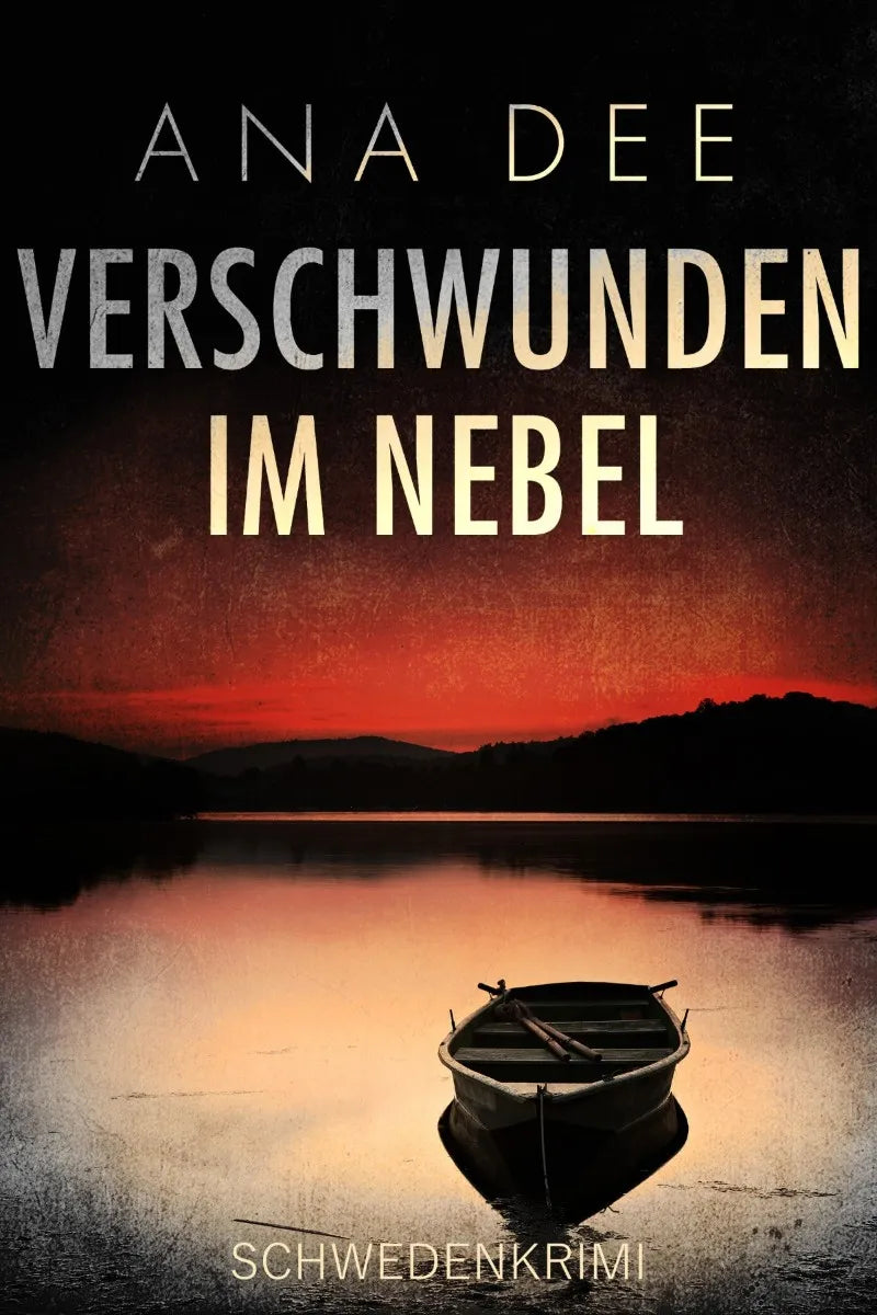 Cover: Verschwunden im Nebel (E-Book) von Ana Dee