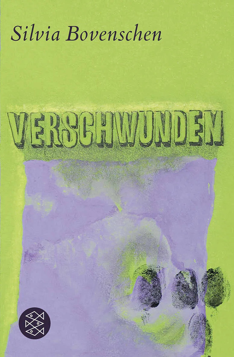 Buchcover von 'Verschwunden' - Taschenbuch von Silvia Bovenschen