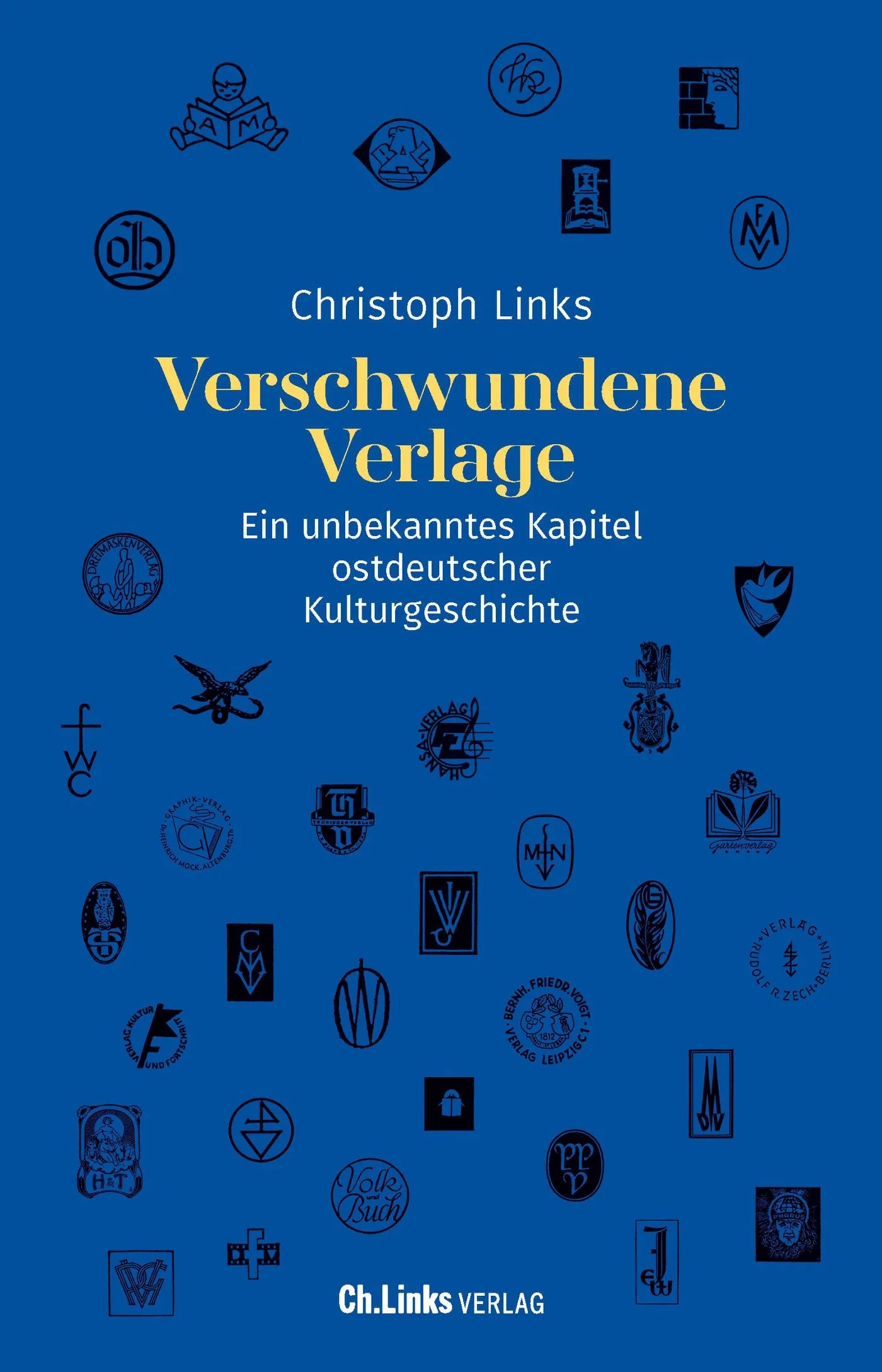 Buchcover von 'Verschwundene Verlage' - Gebundene Ausgabe von Christoph Links