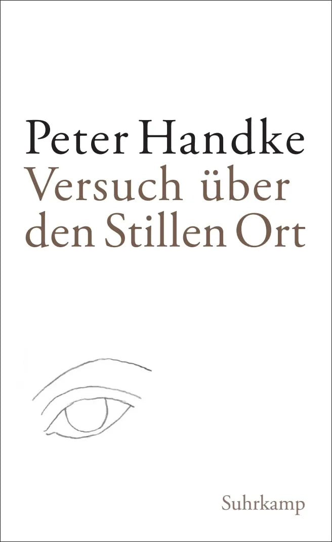 Buchcover von 'Versuch über den Stillen Ort' - Paperback von Peter Handke