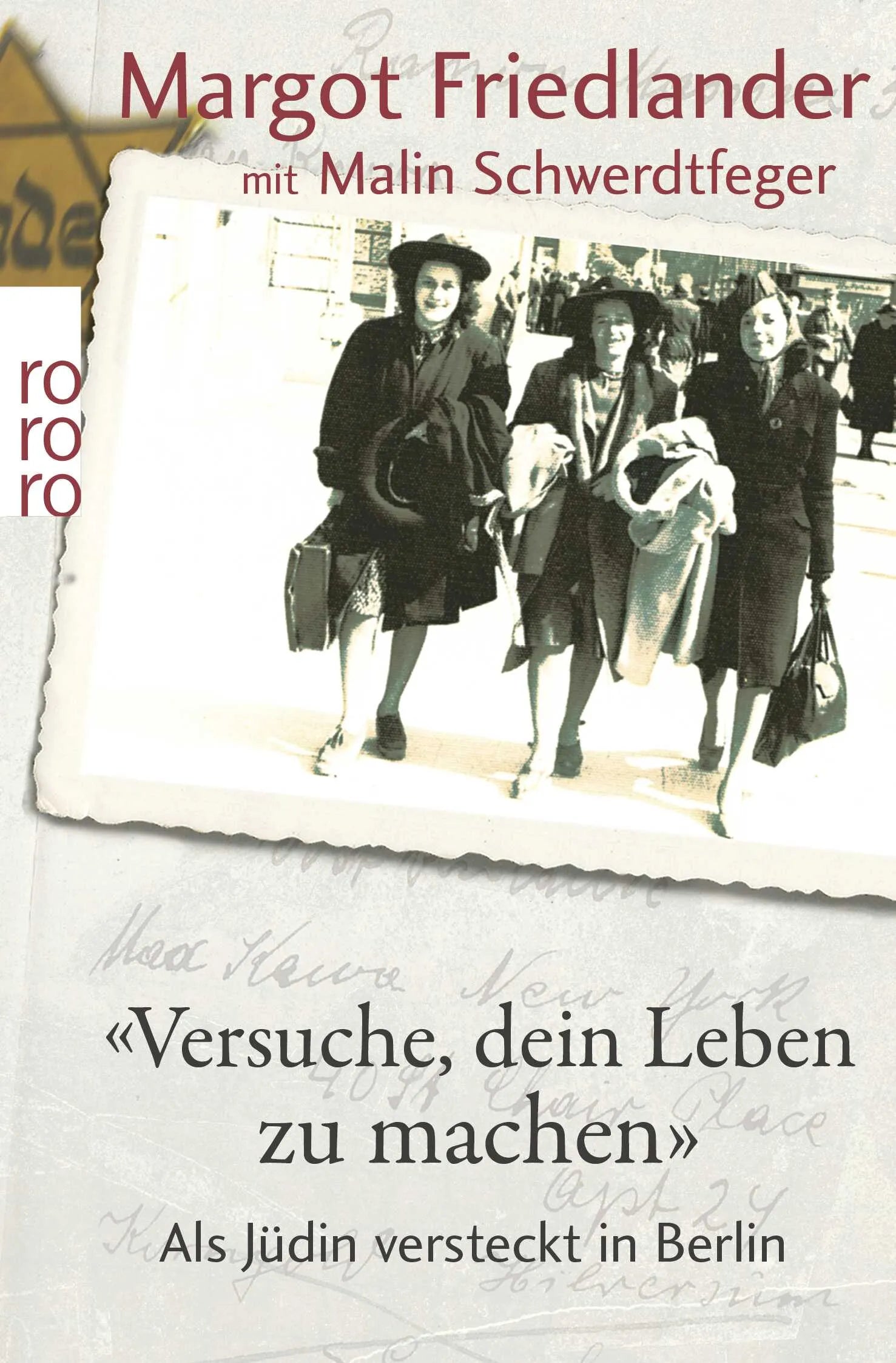 Cover: "Versuche, dein Leben zu machen" (Taschenbuch) von Margot Friedlander