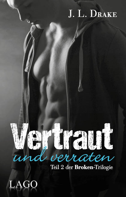 Buchcover von 'Vertraut und verraten' - Taschenbuch von J. L. Drake