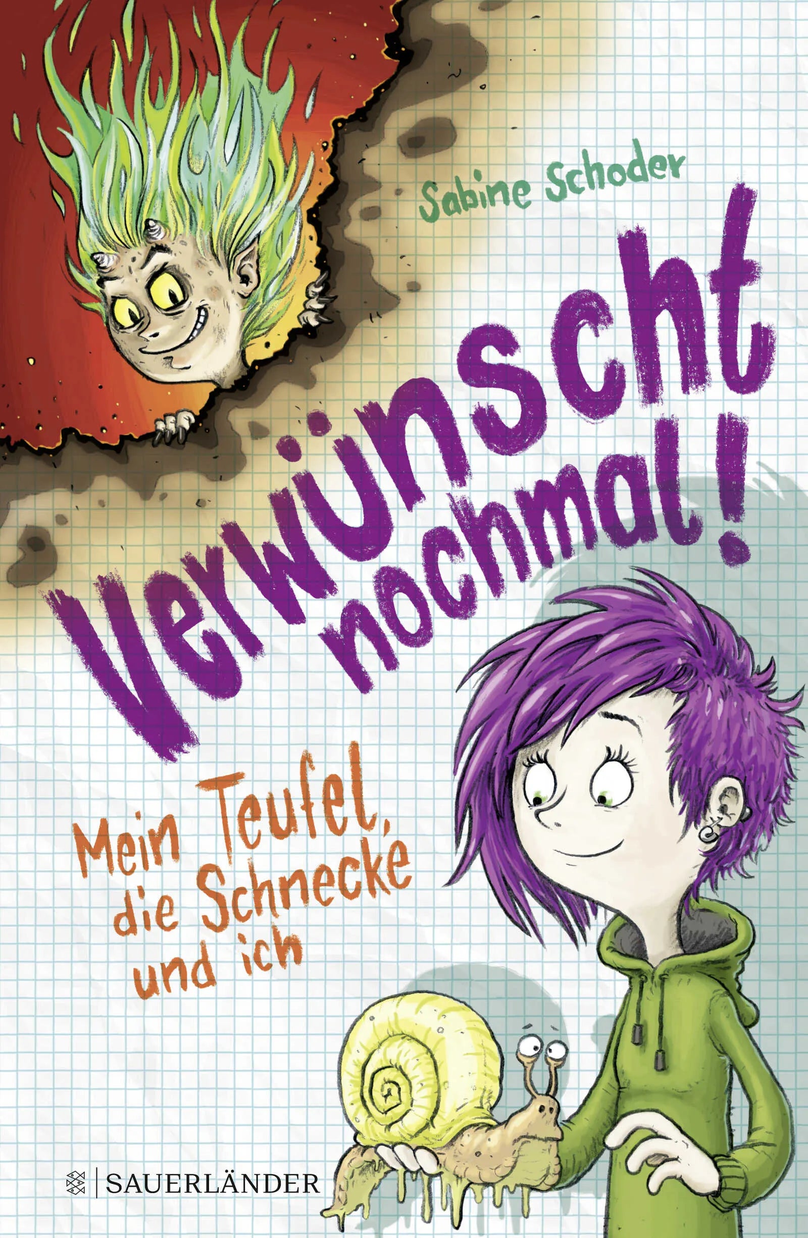 Buchcover von 'Verwünscht nochmal! Mein Teufel, die Schnecke und ich' - Gebundene Ausgabe von Sabine Schoder