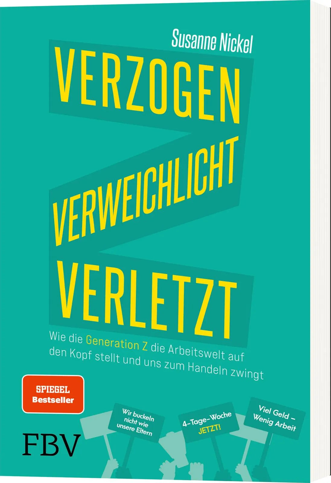 Innenansicht von 'Verzogen, verweichlicht, verletzt' - Paperback