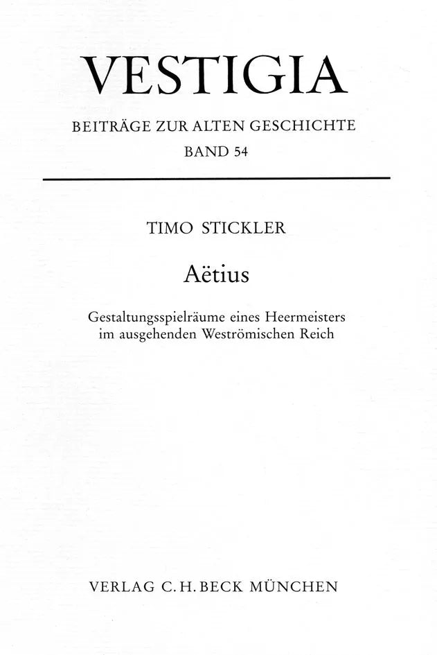 Buchcover von 'Vestigia / Aetius' - Gebundene Ausgabe von Timo Stickler