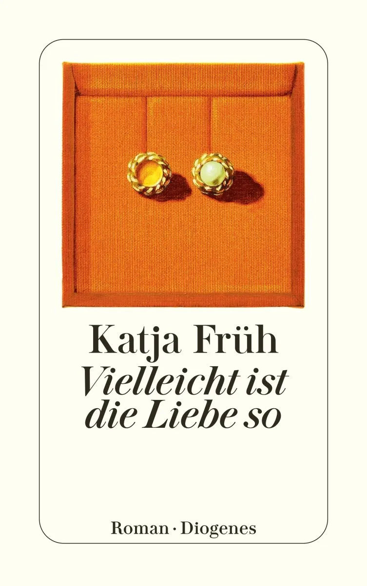 Cover: Vielleicht ist die Liebe so (Taschenbuch) von Katja Früh