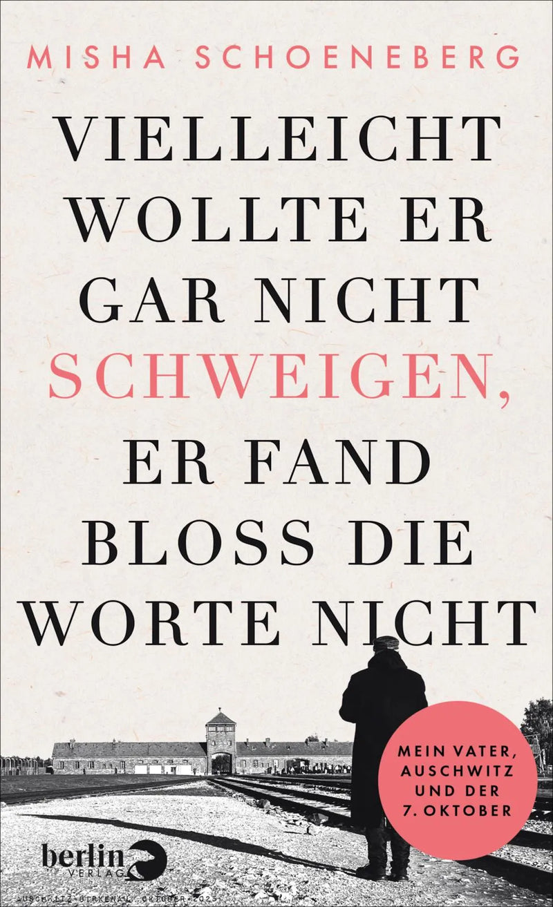 Vielleicht wollte er gar nicht schweigen, er fand bloß die Worte nicht