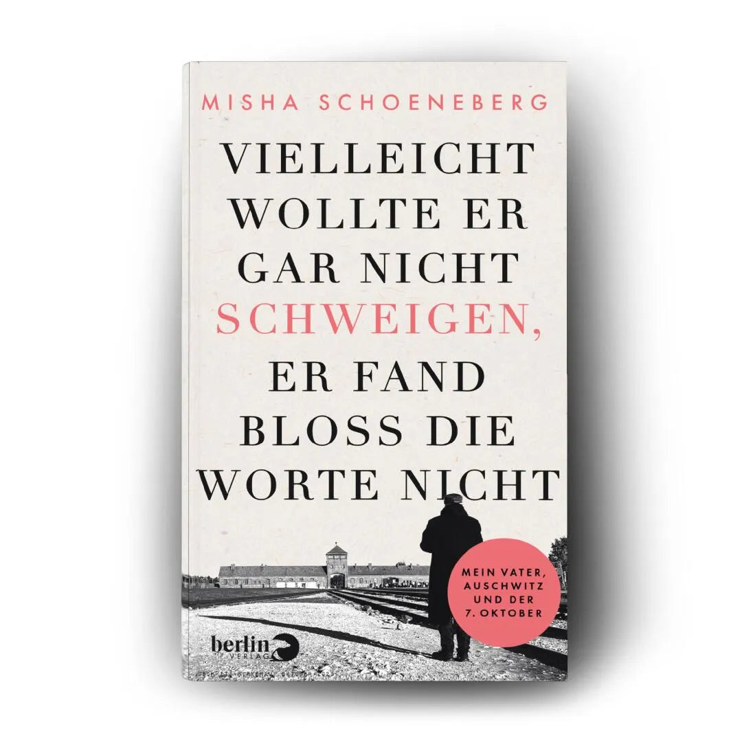 Detailansicht: Vielleicht wollte er gar nicht schweigen, er fand bloß die Worte nicht (Hardcover)