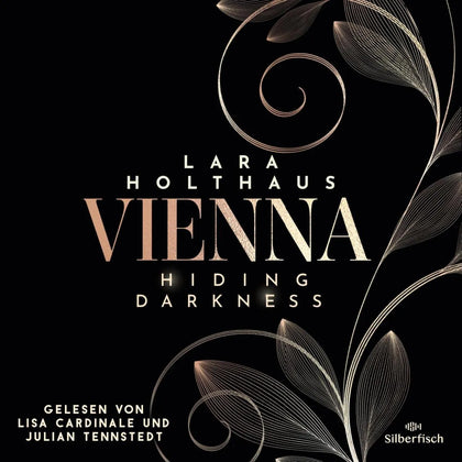 Cover: Vienna 2: Hiding Darkness (Hörbuch Download) von Lara Holthaus