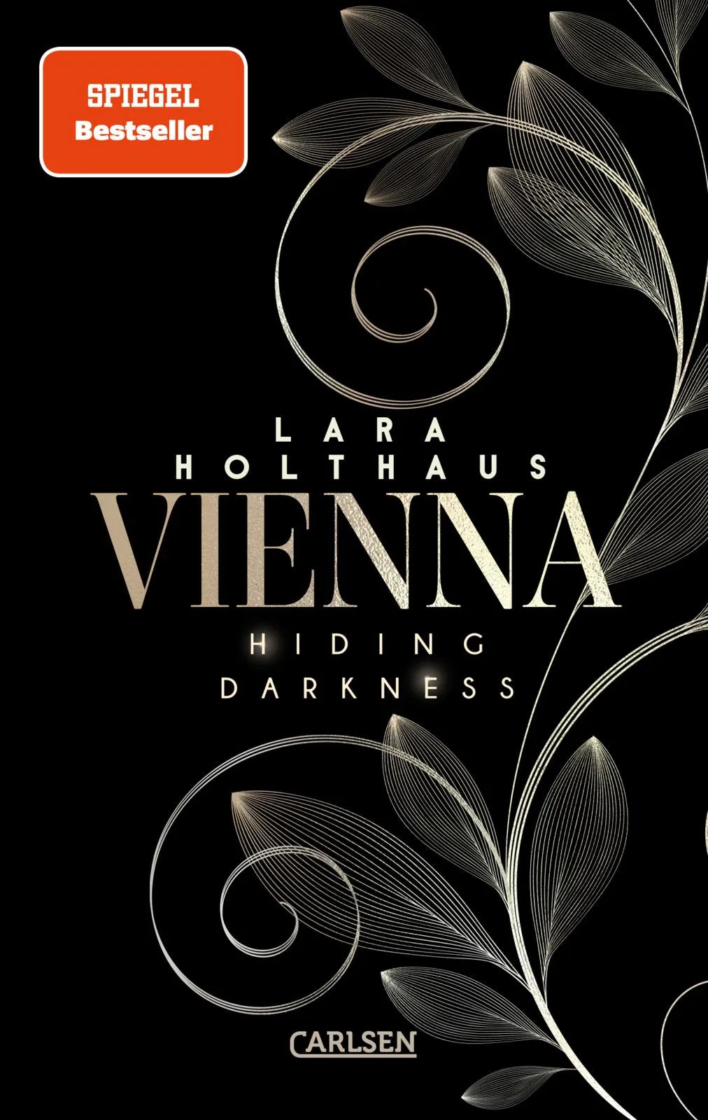 Buchcover von 'Vienna 2: Hiding Darkness' - Paperback von Lara Holthaus