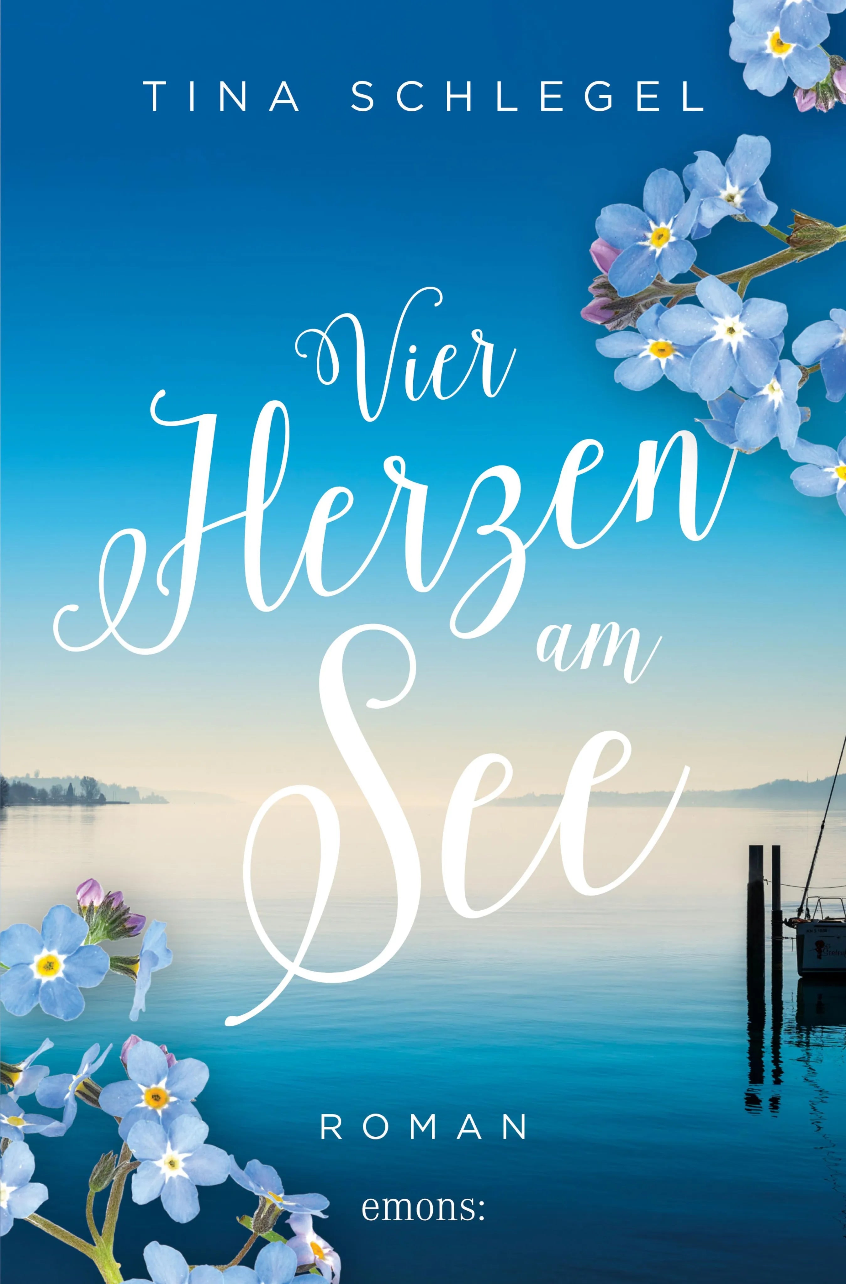 Cover: Vier Herzen am See (E-Book) von Tina Schlegel