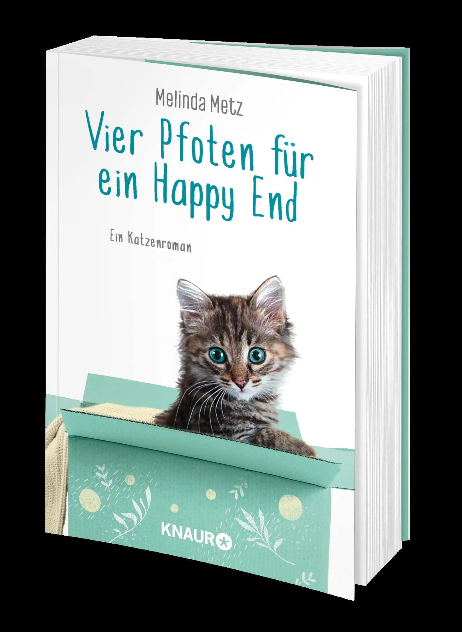Melinda Metz - Vier Pfoten für ein Happy End