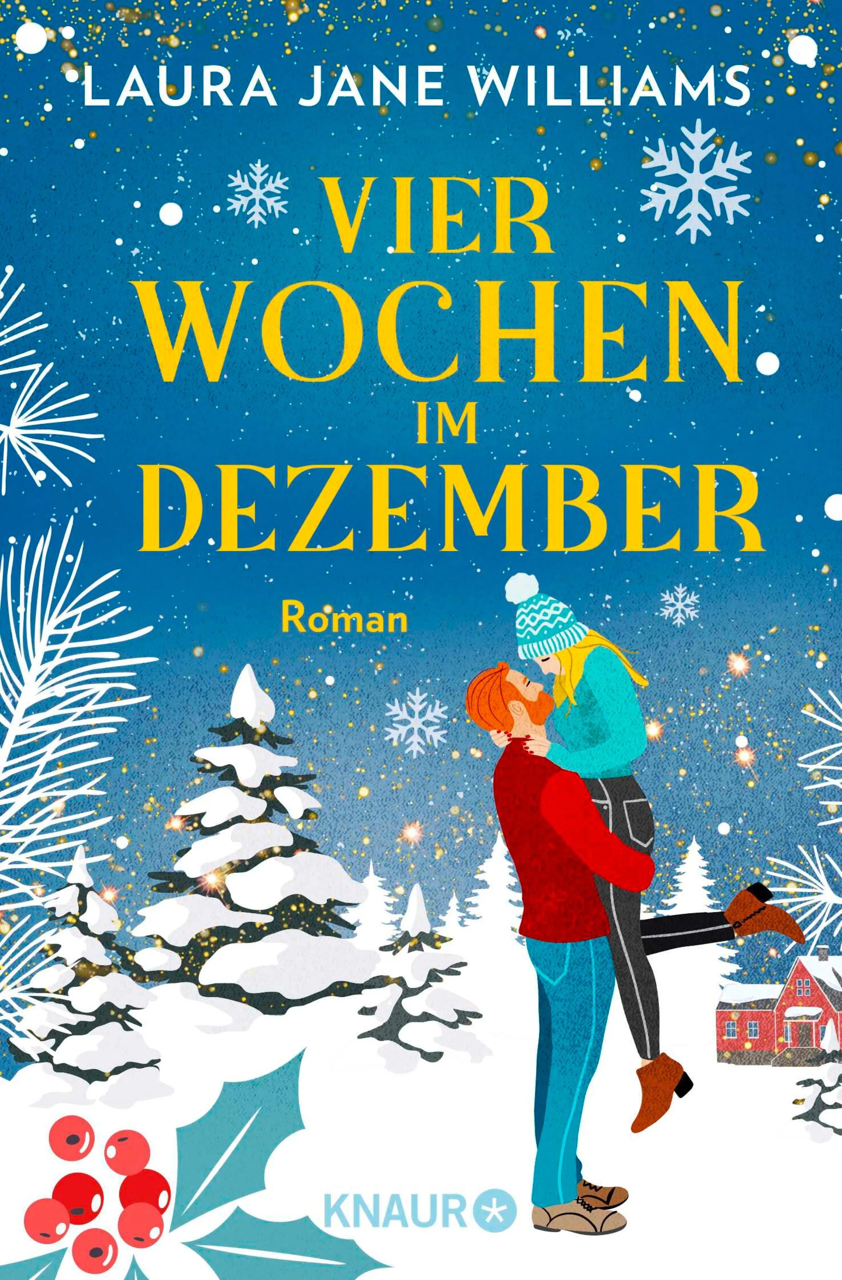 Cover: Vier Wochen im Dezember (E-Book) von Laura Jane Williams