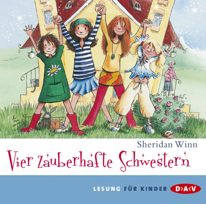 Buchcover von 'Vier zauberhafte Schwestern' - Hörbuch (CD) von Sheridan Winn