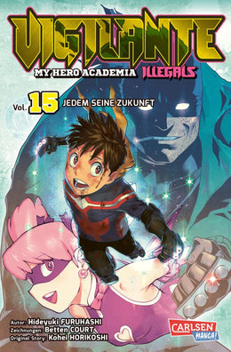 Buchcover von 'Vigilante - My Hero Academia Illegals 15' - Taschenbuch von Kohei Horikoshi