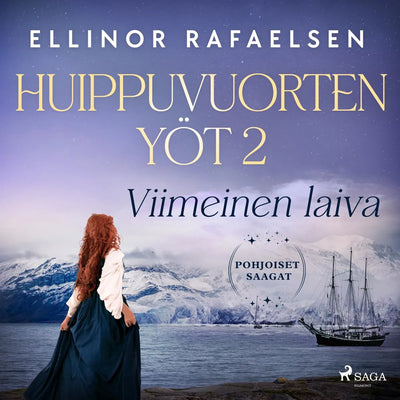 Viimeinen laiva -  Huippuvuorten yöt 2