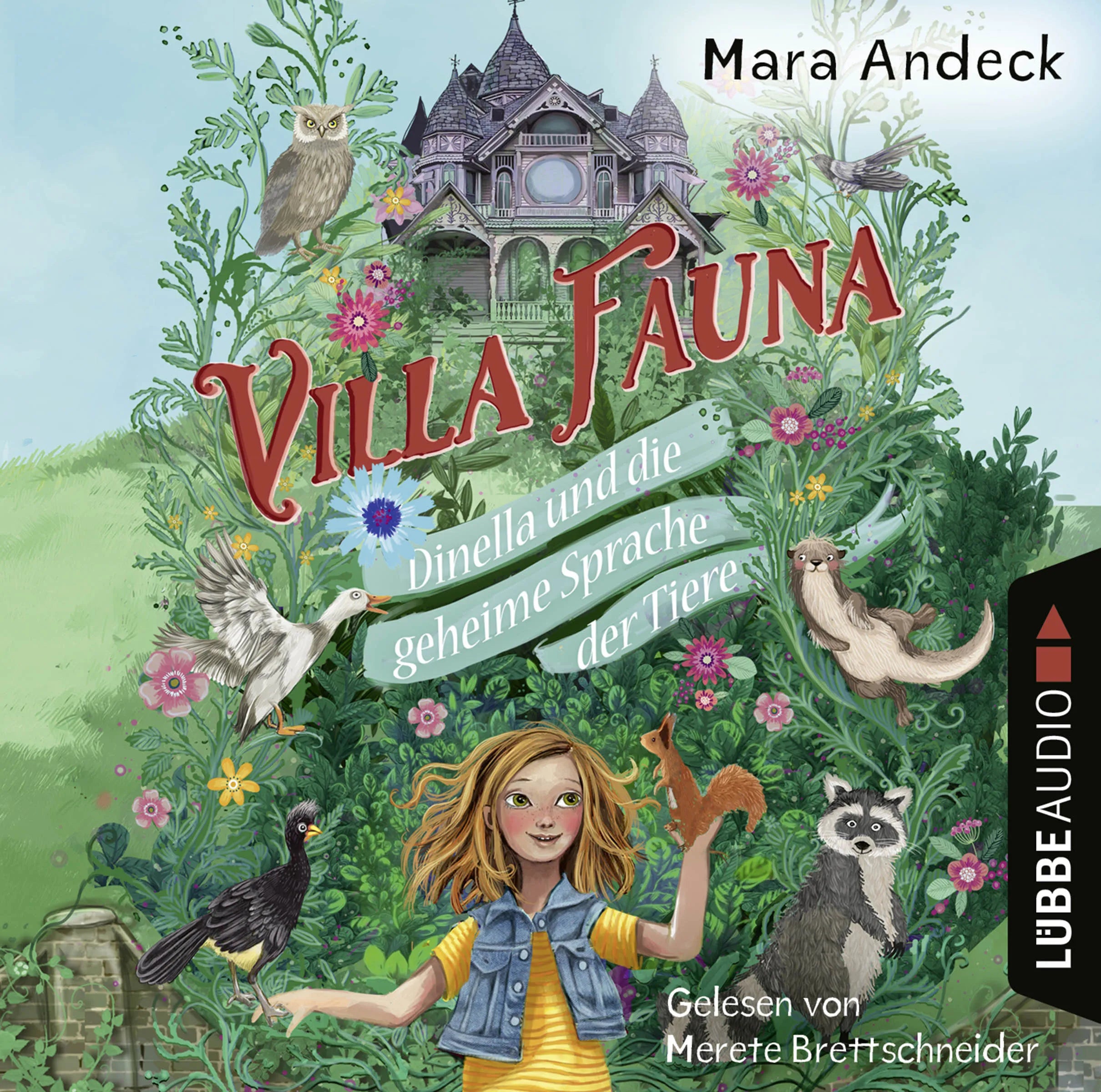 Buchcover von 'Villa Fauna - Dinella und die geheime Sprache der Tiere' - Hörbuch (CD) von Mara Andeck