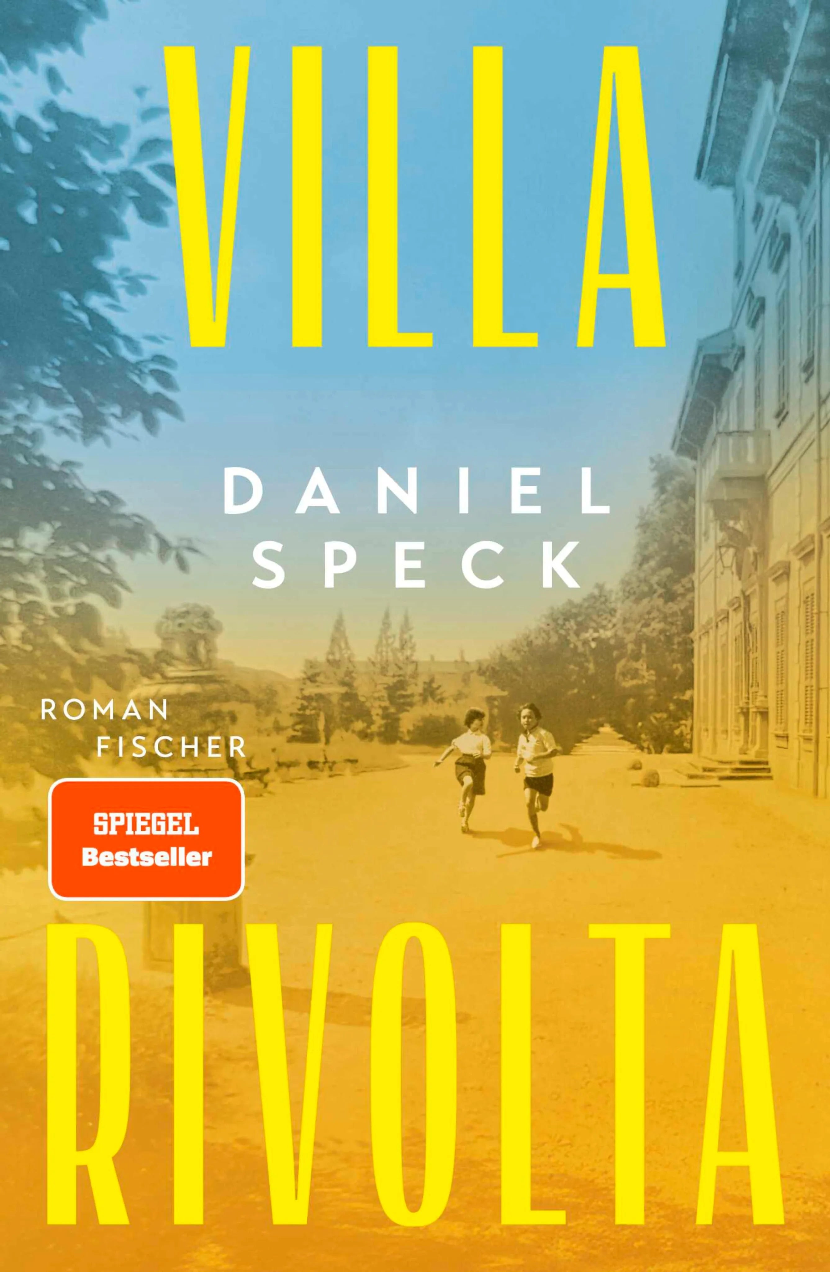 Cover: Villa Rivolta (E-Book) von Daniel Speck
