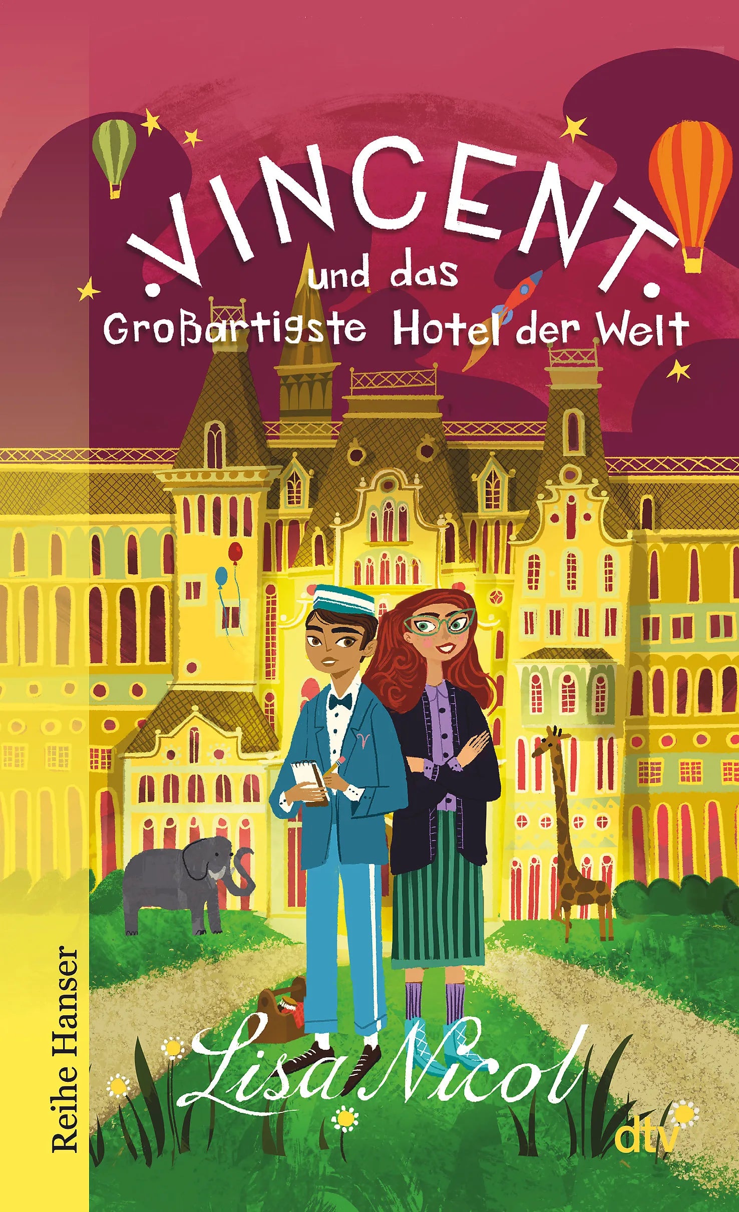 Buchcover von 'Vincent und das Großartigste Hotel der Welt' - Taschenbuch von Lisa Nicol