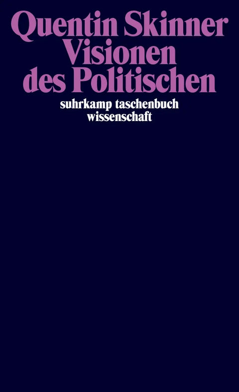 Visionen des Politischen