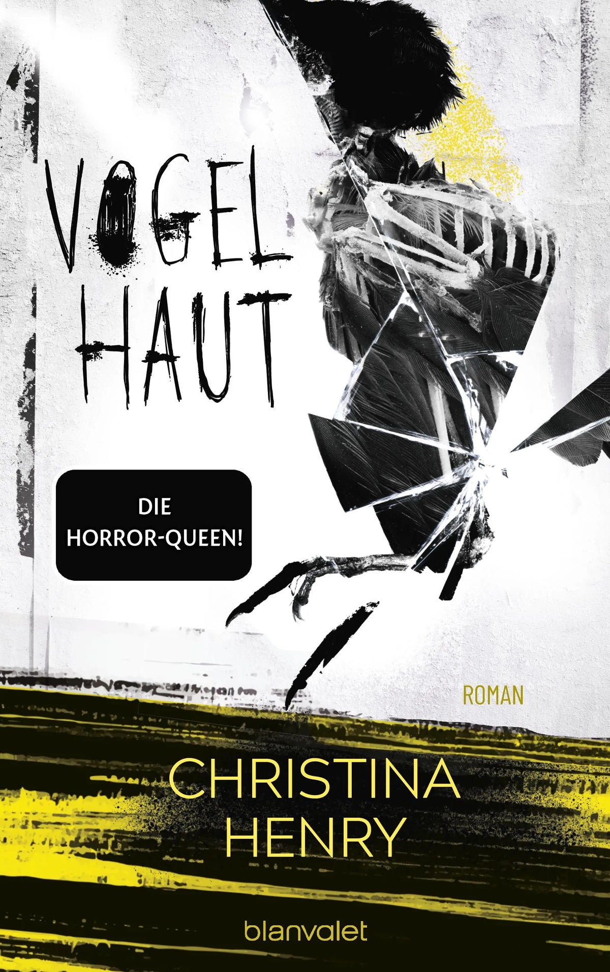 Cover: Vogelhaut (Paperback) von Christina Henry