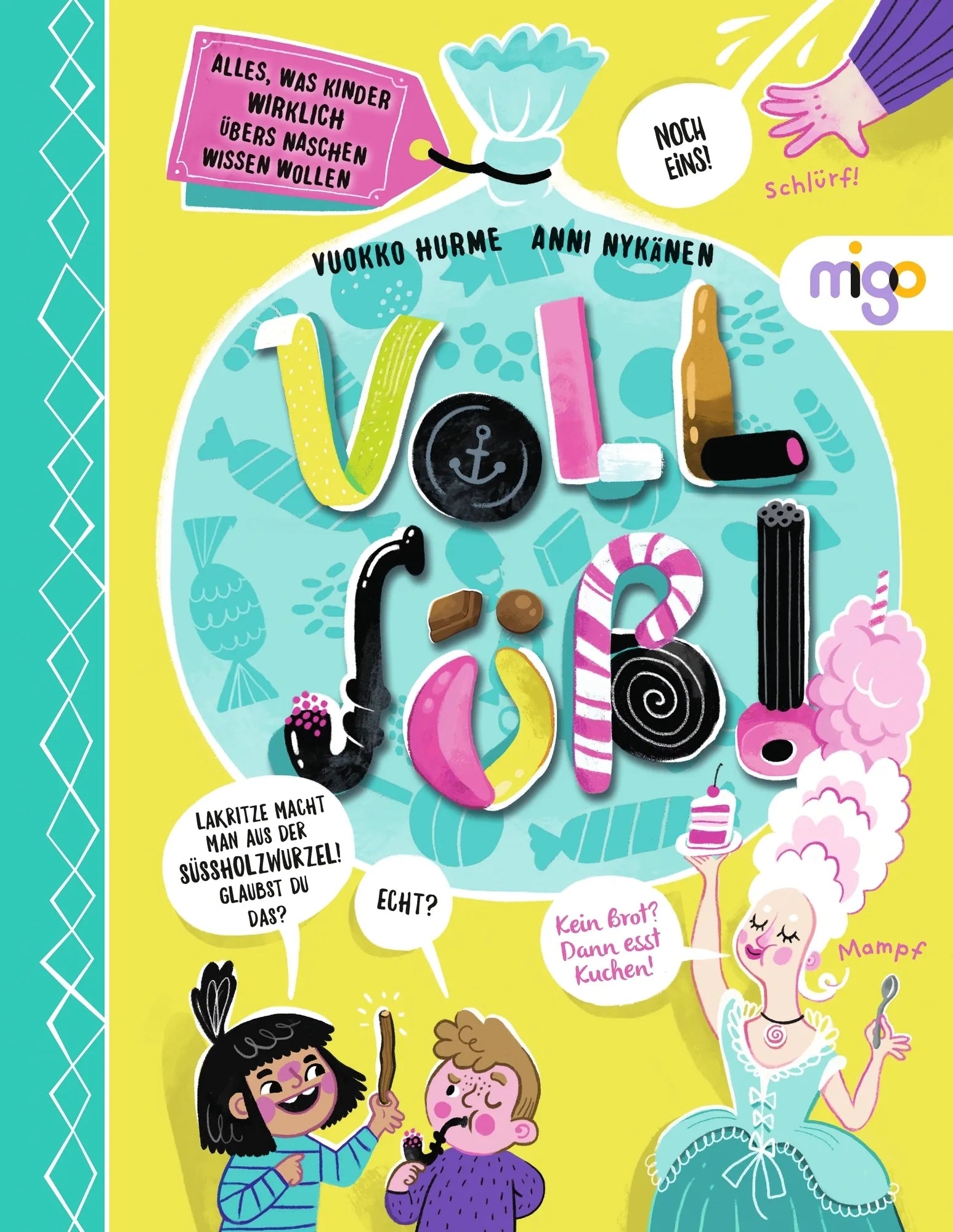 Cover: Voll süß! (Hardcover) von Vuokko Hurme
