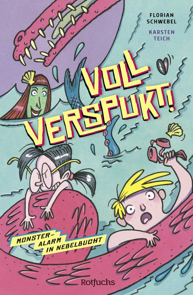 Cover: Voll verspukt! Monsteralarm in Nebelbucht (Hardcover) von Florian Schwebel