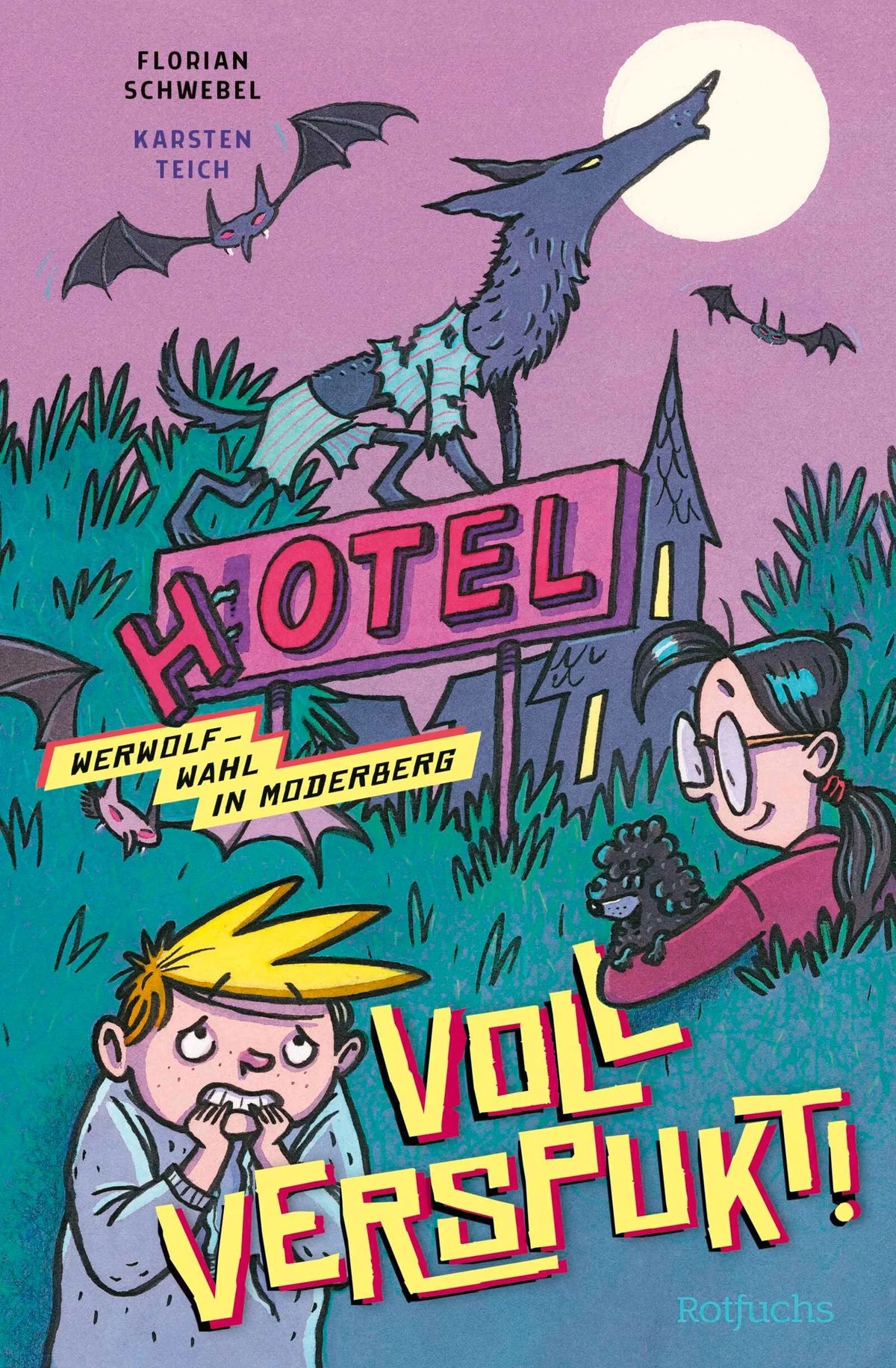 Cover: Voll verspukt! Werwolf-Wahl in Moderberg (Hardcover) von Florian Schwebel