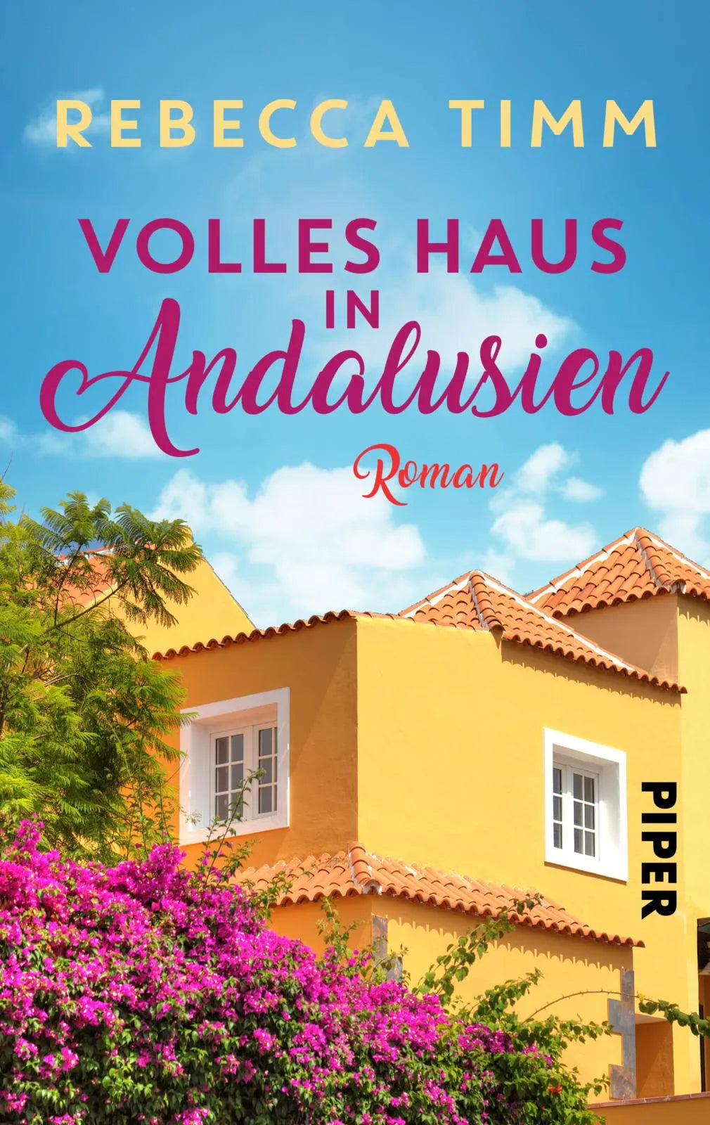 Buchcover von 'Volles Haus in Andalusien' - Taschenbuch von Rebecca Timm