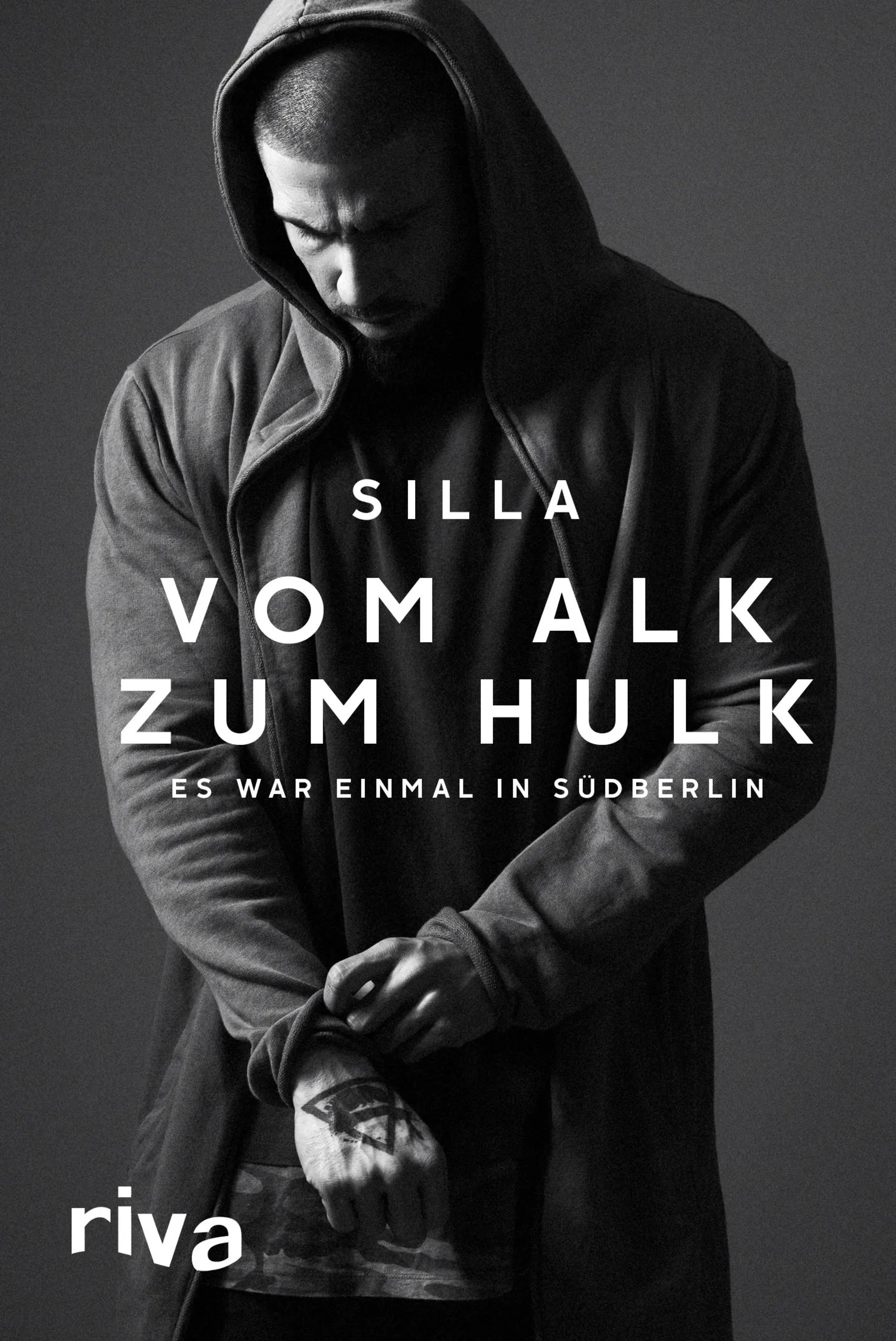 Buchcover von 'Vom Alk zum Hulk' - Gebundene Ausgabe von Silla