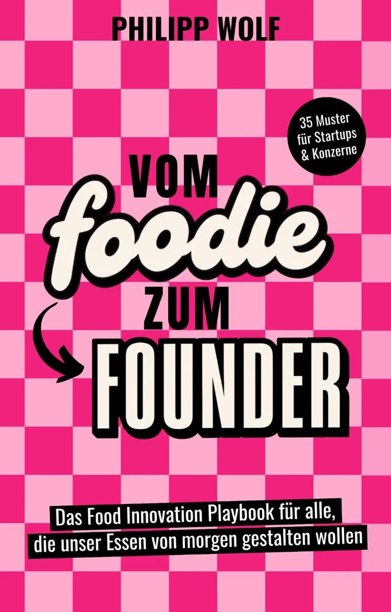 Cover: Vom Foodie zum Founder (E-Book) von Philipp Wolf
