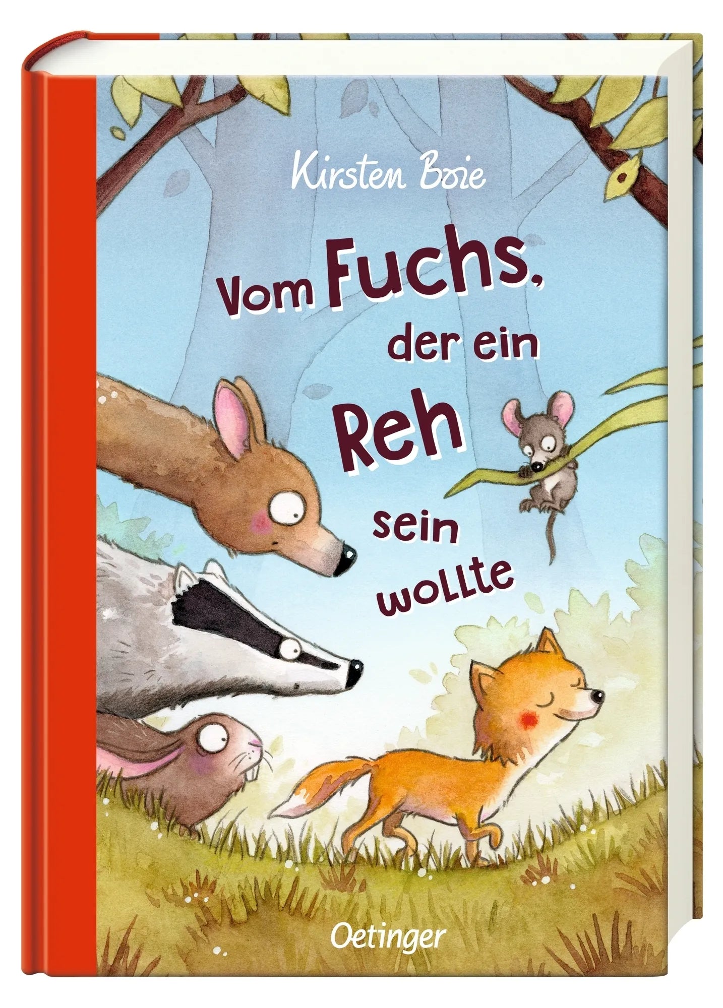 Produktansicht: Vom Fuchs, der ein Reh sein wollte (Gebundene Ausgabe)