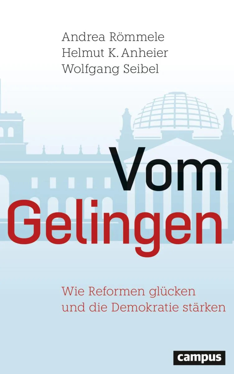 Cover: Vom Gelingen (E-Book) von Andrea Römmele
