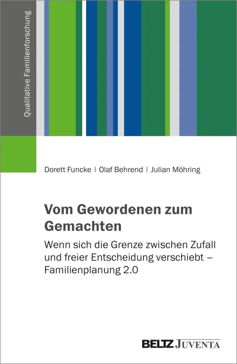 Cover: Vom Gewordenen zum Gemachten (E-Book) von Dorett Funcke