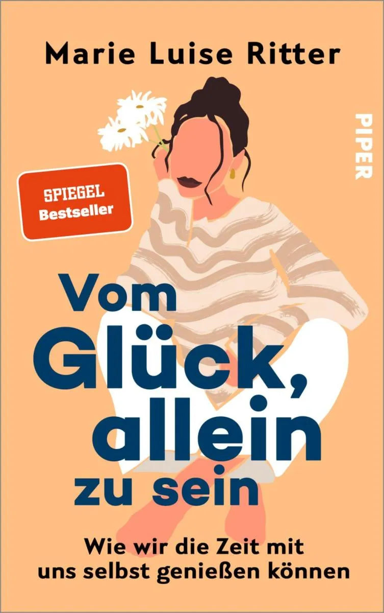 Cover: Vom Glück, allein zu sein (E-Book) von Marie Luise Ritter