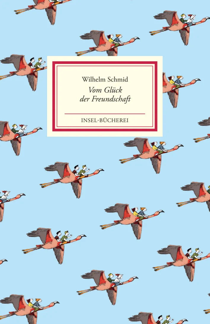 Cover: Vom Glück der Freundschaft (Hardcover) von Wilhelm Schmid