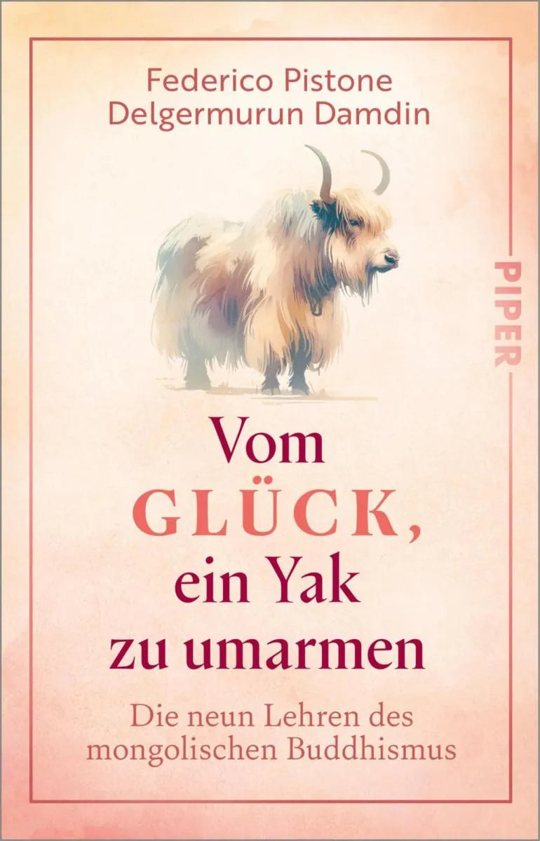 Cover: Vom Glück, ein Yak zu umarmen (E-Book) von Federico Pistone