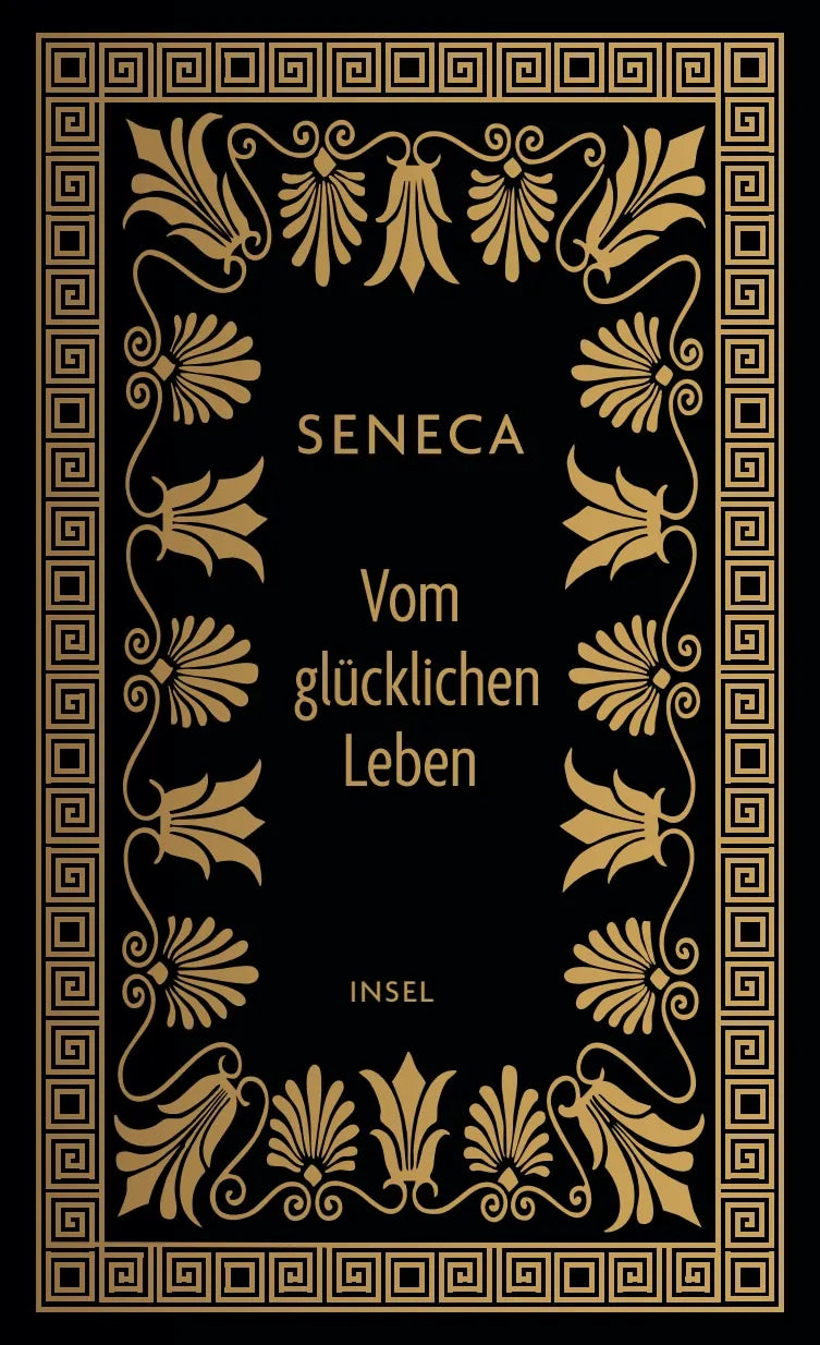Cover: Vom glücklichen Leben (Hardcover) von Seneca