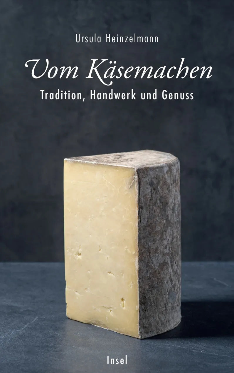 Buchcover von 'Vom Käsemachen' - Gebundene Ausgabe von Ursula Heinzelmann