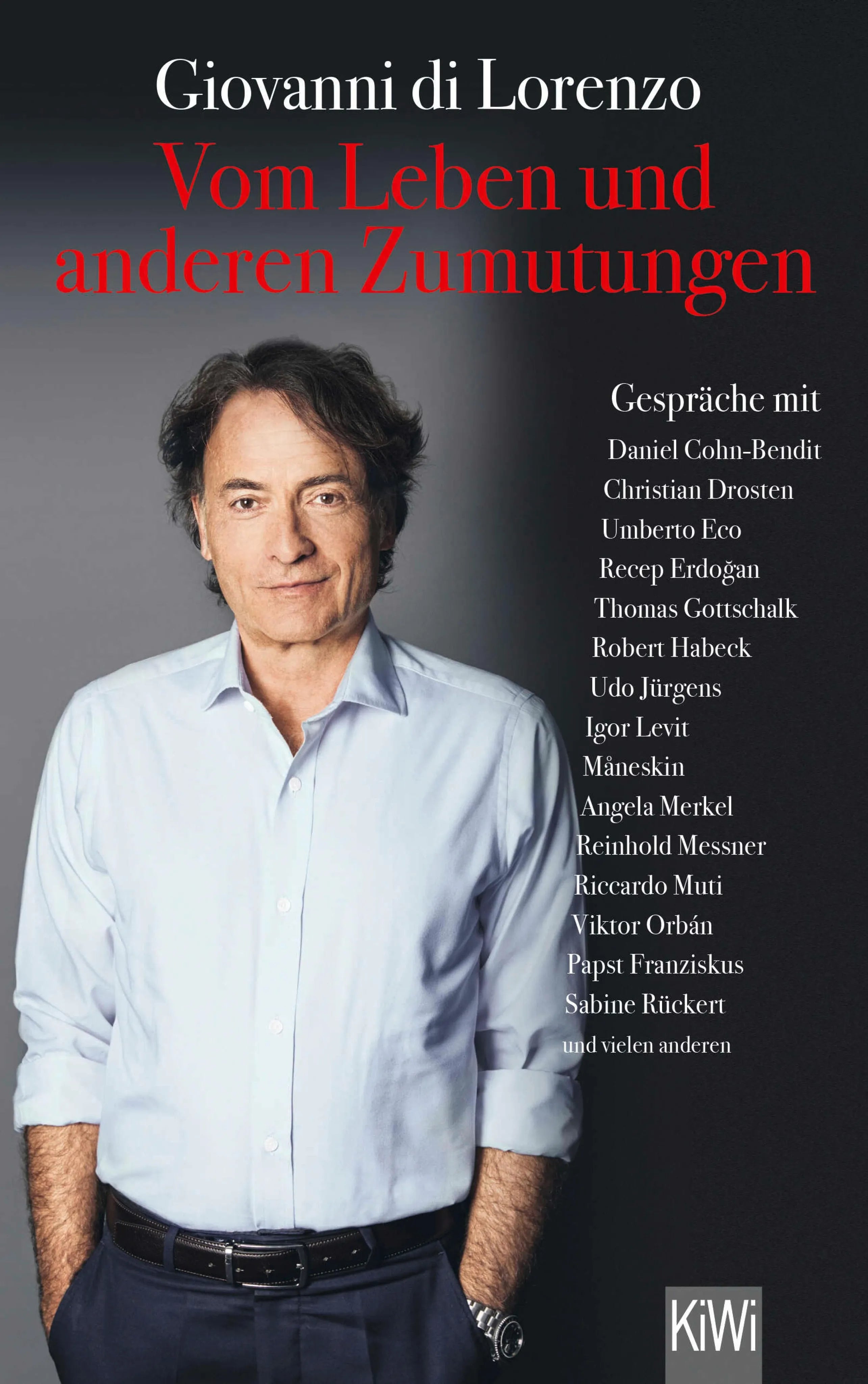 Cover: Vom Leben und anderen Zumutungen (E-Book) von Giovanni di Lorenzo