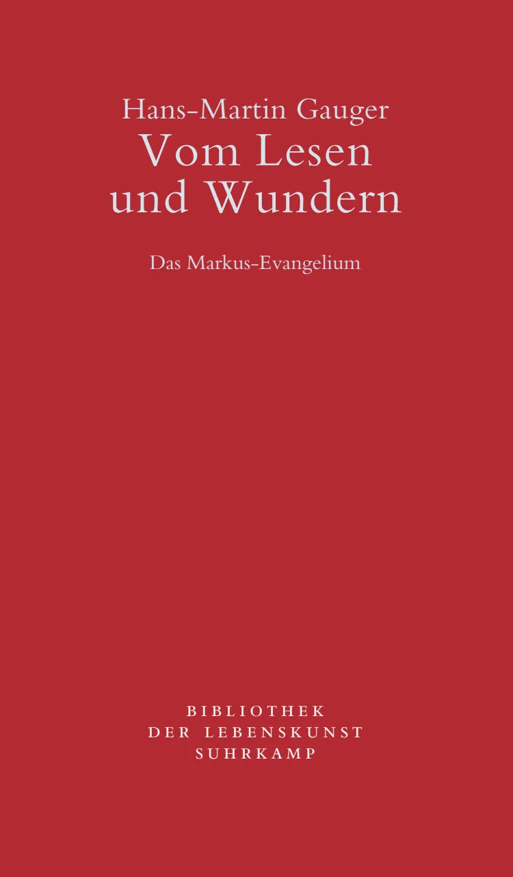 Cover: Vom Lesen und Wundern (Taschenbuch) von Hans-Martin Gauger