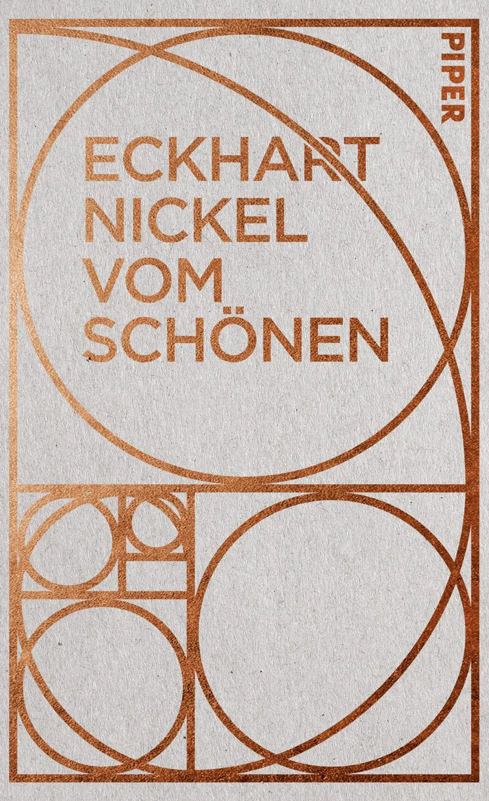 Buchcover von 'Vom Schönen' - Gebundene Ausgabe von Eckhart Nickel
