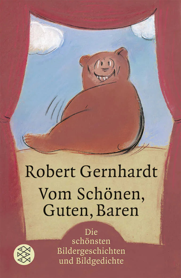 Buchcover von 'Vom Schönen, Guten, Baren' - Taschenbuch von Robert Gernhardt