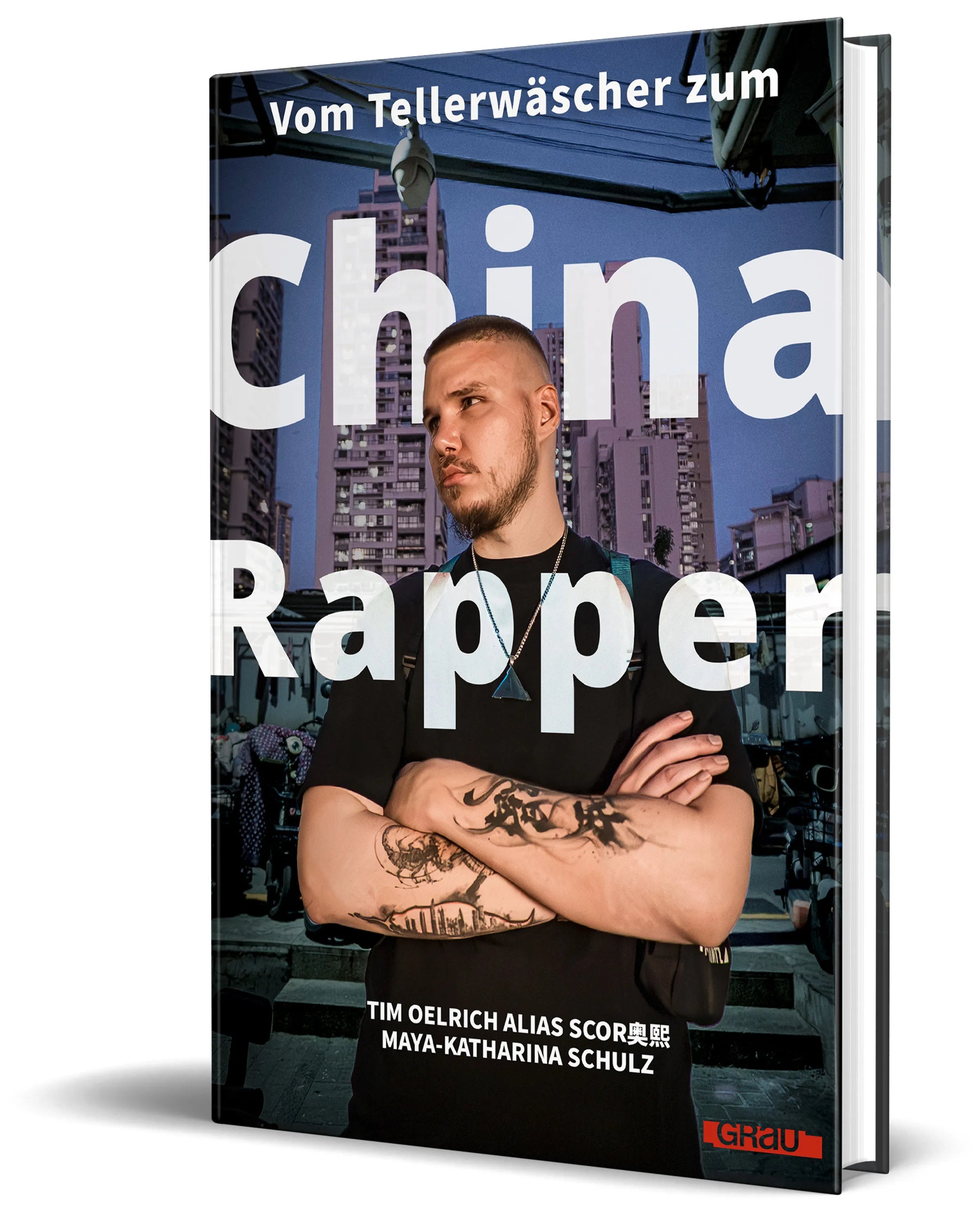 Cover: Vom Tellerwäscher zum China Rapper (Hardcover) von Scor