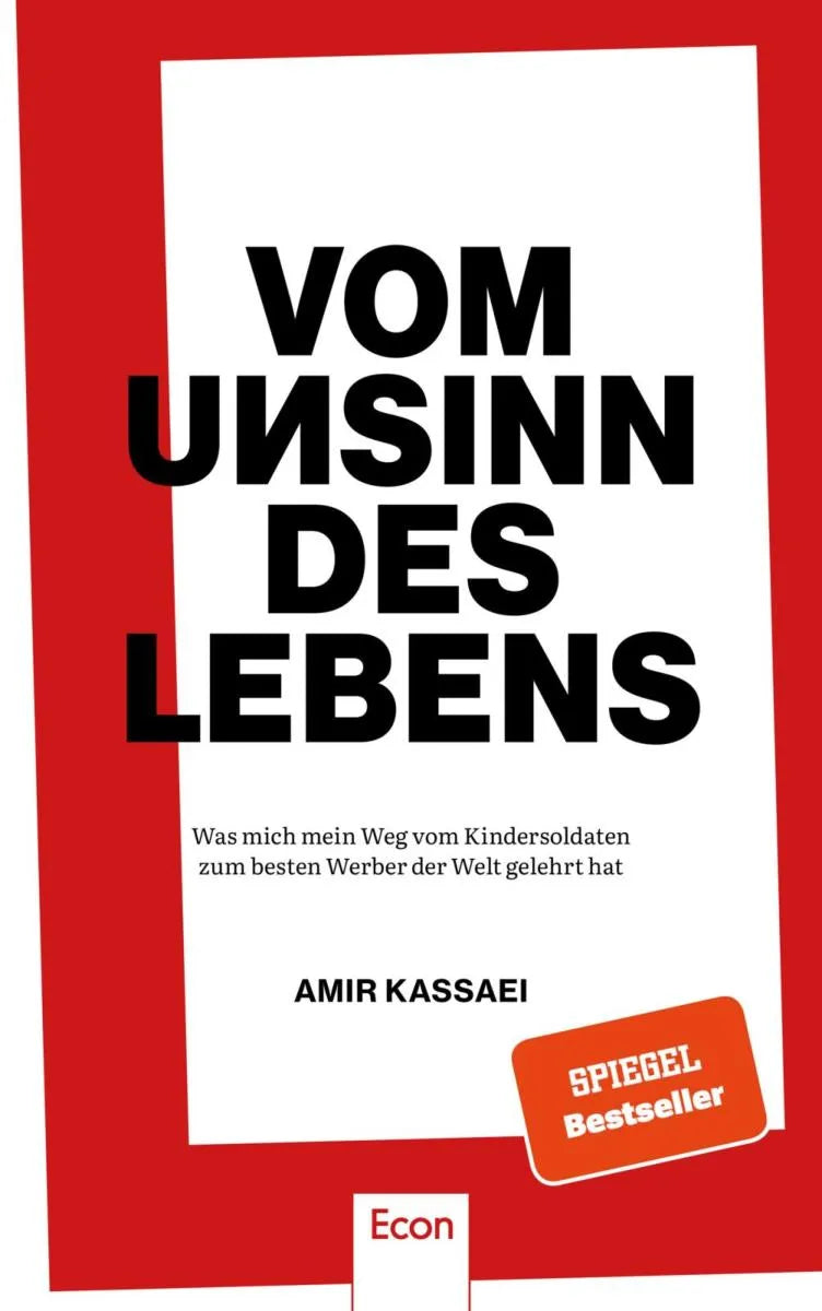 Cover: Vom Unsinn des Lebens (E-Book) von Amir Kassaei