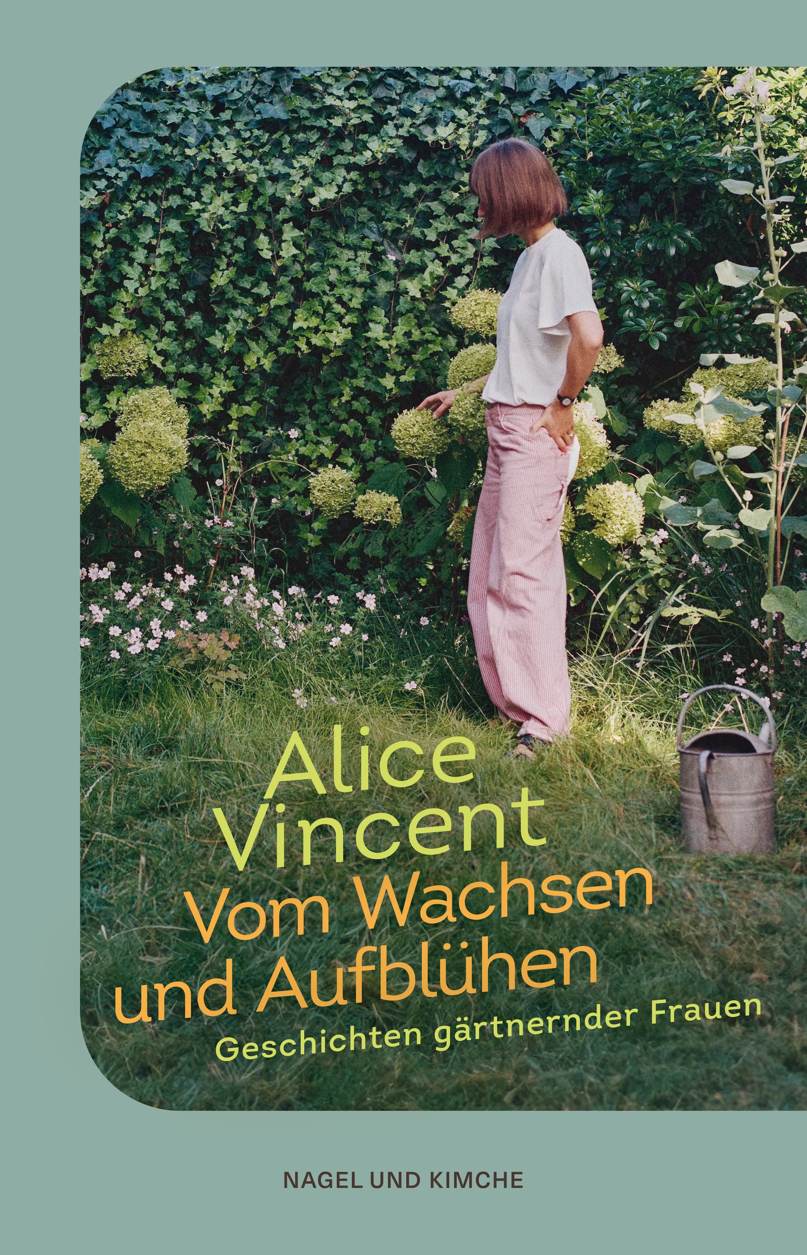 Cover: Vom Wachsen und Aufblühen (Hardcover) von Alice Vincent