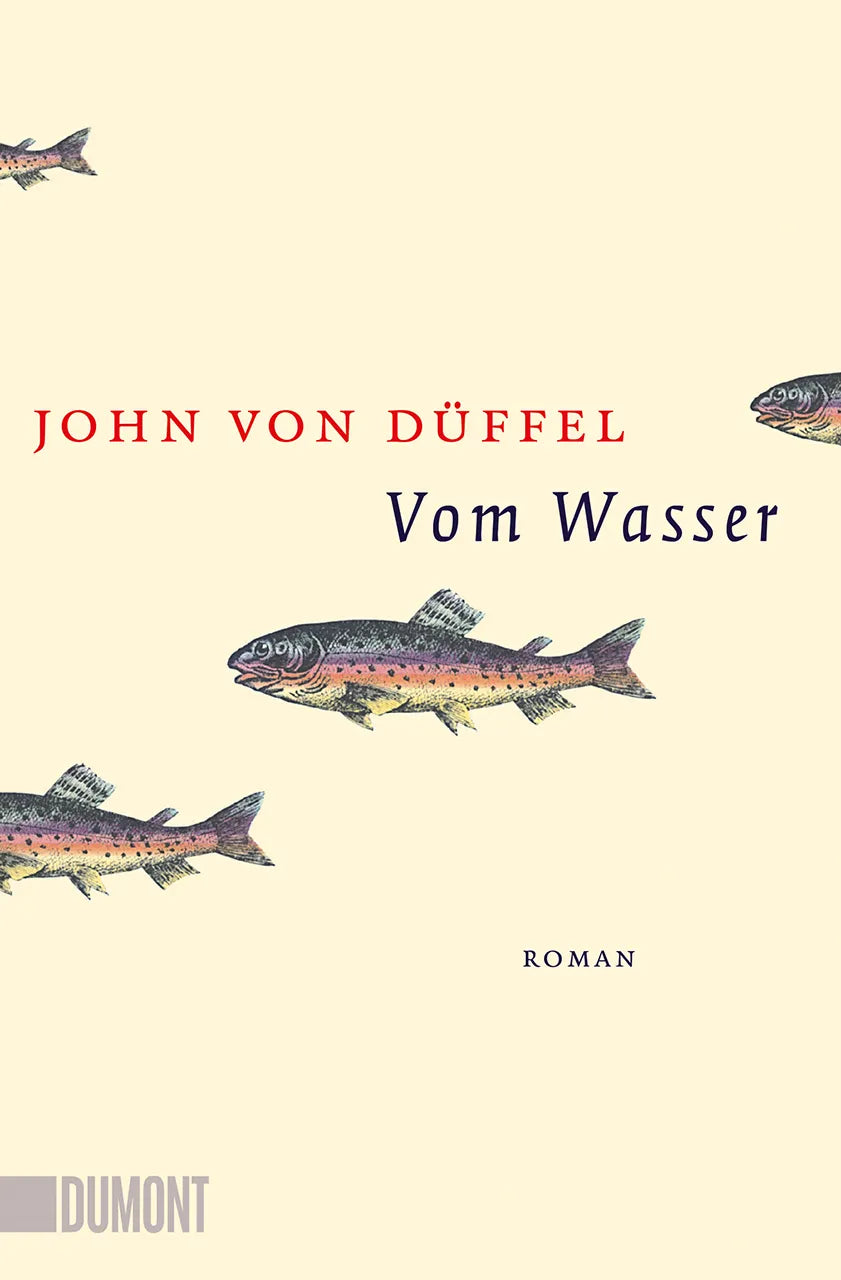 Buchcover von 'Vom Wasser' - Taschenbuch von John von Düffel
